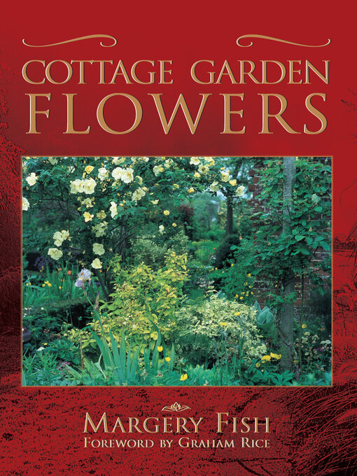 Title details for Cottage Garden Flowers by Margery Fish - Available